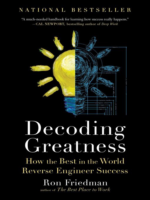 Title details for Decoding Greatness by Ron Friedman - Available